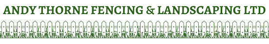 Andy Thorne Fencing & Landscaping Ltd